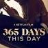 365 D A Y S This Day Soundtrack Playlist