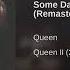 Queen Some Day One Day