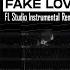 BTS 방탄소년단 Fake Love Instrumental Remake