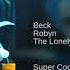 Super Cool Beck Robyn The Lonely Island