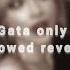 Gata Only Slowed Reverb