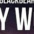 Blackbear My Worst Lyrics