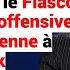 COMPRENDRE Le Fiasco De La Nouvelle Offensive Otano Kievienne à Koursk