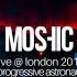 MOSHIC Live At Progressive Astronaut S London Boat Party