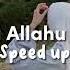 Baraka Allahu Lakuma Speed Up