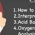 Arterial Blood Gas Basics Sampling Interpreting Clinical Use Acid Base Clinical Medicine
