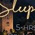 5 HRS Continuous Stories For Sleep CASTLE SLEEP ESCAPES Bedtime Stories For Grown Ups