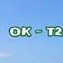 OK T2 INDONESIA SONG LYRICS