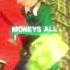 Money Money Green Green Thelorax