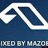25 Years Of Anjuna Mixed By Mazoel