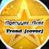 Aganyyaz Avaz Trend Cover