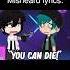 Misheard Lyrics Part 79 Funny Gacha Life Singing TikTok