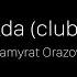 Şamyrat Orazow Uzakda Club Mix Behind The Scenes