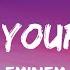 Eminem Lose Yourself Lyrics