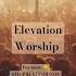 Elevationworship Music Shortvideo Worship Relaxing Relaxingmusic Shortvideo Relaxing