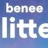 Benee Glitter Lyrics