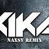 Kika Remix