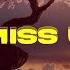 Miss U