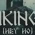 Hedegaard Vikings Hey Ho Official Audio