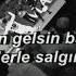 EROL EVGİN SÖYLE CANIM