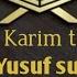 12 Yusuf Surasi Qurʼon Tarjimasi Tafsiri Hilol Shayx Muhammad Sodiq Muhammad Yusuf