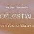Naomi Sharon Celestial Marcus Santoro Sunset Remix Official Audio