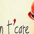 We Don T Care