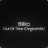 Billka Out Of Time Original Mix Awen Records