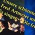 Unsere Schönsten Wander Und Fahrtenlieder Fred Artmeier Gesang Die Fröhlichen Wandergesellen 1968