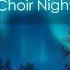 HEAL AT NIGHT Healing Choir Night Music 432hz By Patrick Lenk