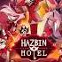 Loser Baby Hazbin Hotel Speed Up