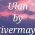 Rivermaya Ulan Lyrics