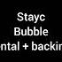 Stayc Bubble Instrumental Backing Vocals