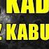 ÇOĞU YAPIYOR BUNU YAPTIYSAN HİÇBİR İBADETİN KABUL OLMAZ Hüseyin ÇEVİK