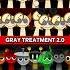 Brokers Treatment 2 0 VS Gray Treatment But Cool MIX VERSION