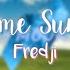 Fredji Welcome Sunshine