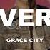 Grace City Covered Feat Mack Brock Live Video