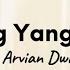 Arvian Dwi Bintang Yang Hilang Lirik