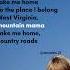 Take Me Home Country Roads John Denver Lyrics Lyrics Trending Johndenver