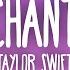 Taylor Swift Enchanted