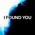 Switch Disco X Charlotte Haining X Felix I FOUND YOU Lyric Video