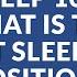 Sleep 101 What Is The Best Sleeping Position Shorts
