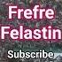 Frefre Felastin Foryou Alaksa Felastin