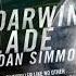 Darwin S Blade By Dan Simmons
