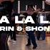 ERIN SHONA Choreography To LA LA LA Sam SMith