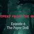 EP 06 The Paper Doll Whispers From The Well Viralshort Ai Horrorstories Horor