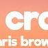 Chris Brown Young Thug Go Crazy Lyrics