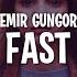 Emir Güngör Fast