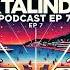 KTALINDJ Podcast Ep 7 PARTY VIBES