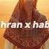 Wahran X Habibi Audio Edit